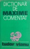 Dictionar de Maxime Comentat - Tudor Vianu - Carte Filosofie, Stiinta, Antichitati
