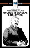 Course in General Linguistics - Paperback brosat - Laura E.B. Key - Macat Library