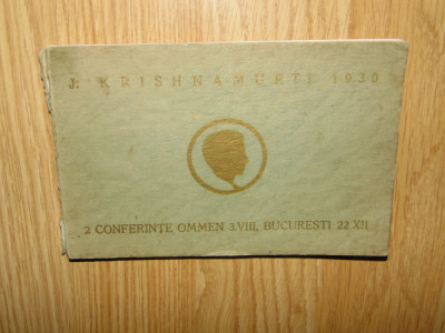 J.Krishnamurti 1930 -2 Conferinte Ommen 3 VIII,Bucuresti 22 XII foto