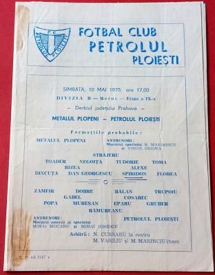 Program meci fotbal PETROLUL PLOIESTI - &amp;quot;METALUL&amp;quot; PLOPENI (10.05.1975) foto