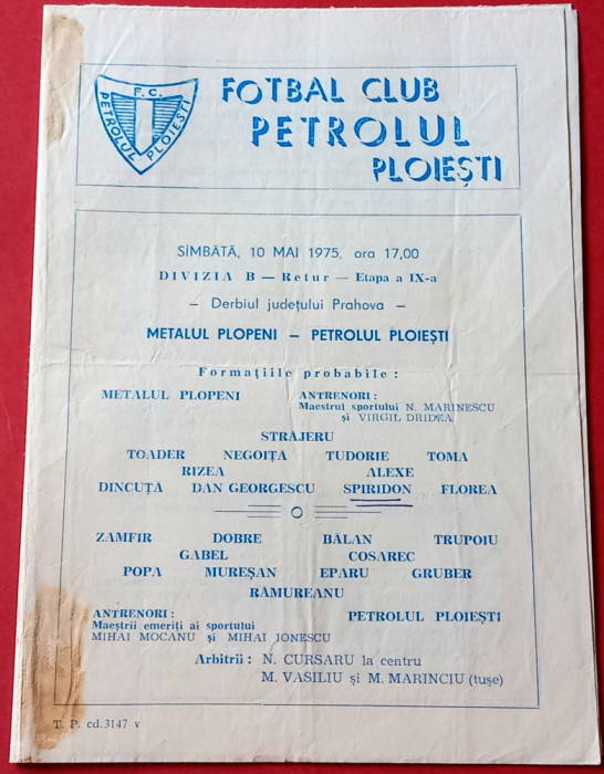 Program meci fotbal PETROLUL PLOIESTI - &quot;METALUL&quot; PLOPENI (10.05.1975)