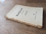 CALATORI VESTITI- MAGELAN - GH.I.GEORGESCU, 1947 * DEDICATIE AUTOR