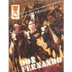 Don Fernando (volumul 2) - Fernand Fournier Aubry