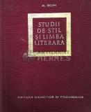 Cumpara ieftin Studii de stil si limba literara - 1968 - AL. Bojin ($S191), Didactica si Pedagogica