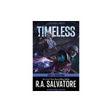 Timeless: A Drizzt Novel