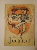 Călin Gruia - Jucăușul (ilustrații Rodica Popescu Vasilescu; 1967)
