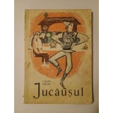Călin Gruia - Jucăușul (ilustrații Rodica Popescu Vasilescu; 1967)