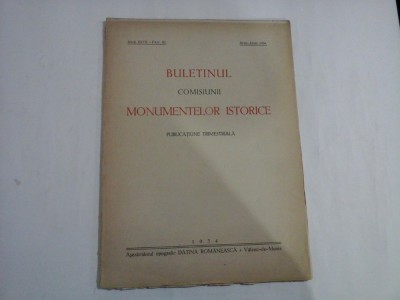 BULETINUL COMISIUNII MONUMENTELOR ISTORICE - PUBLICATIUNE TRIDIMENSIONALA - ANUL XXVII foto