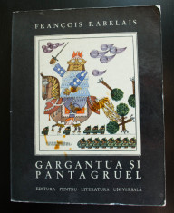 Francois Rabelais - Gargantua ?i Pantagruel (E.L.U., 1967; il: Benedict Ganescu) foto