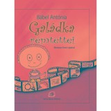 Gal&aacute;dka r&eacute;mtettei - B&aacute;bel Ant&oacute;nia