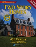 Two-Story Homes: 450 Designs for 1 1/2 and 2 Stories, 1,245 to 7,275 Square Feet - Paulette Mulvin (AP265)