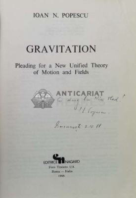 Gravitation. Pleading for a New Unified Theory of Motion and Fields - 1988 - Ioan N. Popescu (Z98) foto