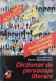Dictionar de personaje literare - Florin Sindrilaru (coordonator)