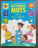 Mes premiers mots (Primele mele cuvinte- carte cartonata in franceza, cu clapete)