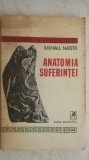 Mihail Nasta - Anatomia suferintei, 1981 (vezi detalii pentru livrare in tara)