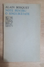 Note pentru o singuratate - Alain Bosquet (bilingva: franceza / romana) foto