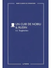 Un cuib de nobili &amp; Rudin/I.S. Turgheniev