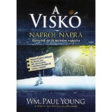 A Visk&oacute; - Napr&oacute;l napra - WM. Paul Young