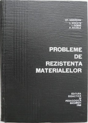 Probleme de rezistenta materialelor - St. Nadasan foto