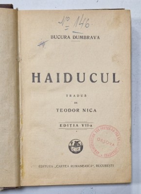 HAIDUCUL de BUCURA DUMBRAVA , tradus de TEODOR NICA , 1914 foto