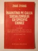 Zhao Ziyang - &Icirc;naint&acirc;nd pe calea socialismului cu specific chinez: raport la... (1988)