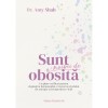 Sunt al naibii de obosita. Un plan verificat pentru depasirea burnoutului, cresterea nivelului de energie si recuperarea vietii, Dr. Amy Shah, Paralela 45