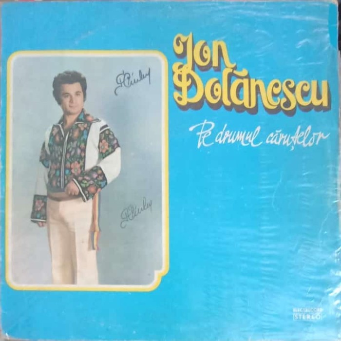 Disc vinil, LP. Pe Drumul Carutelor-ION DOLANESCU-241521