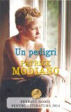 Un pedigri - Patrick Modiano - Editura RAO