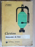 Cartea filatorului de lina- I. Rotarescu, G. Schemmel