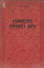 Oamenii Chinei noi - V. Kojevnikov / rara / Cartea rusa, 1954 foto