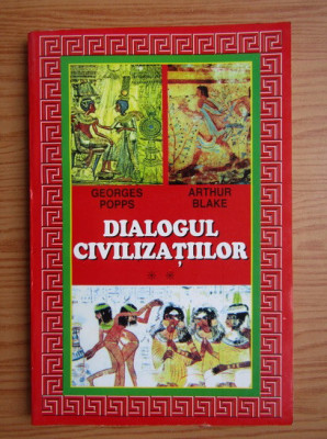 Georges Popps - Dialogul civilizațiilor ( Vol. II ) foto