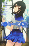 Strike the Blood (Light Novel) - Volume 14 | Gakuto Mikumo