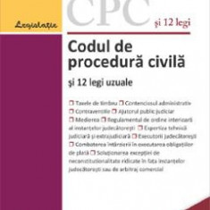 Codul de procedura civila si 12 legi uzuale Act.25 ianuarie 2024