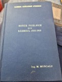 Maresal Alexandru Averescu - Notite Prilnice din Razboiul 1916-1918 (cu dedicatie)