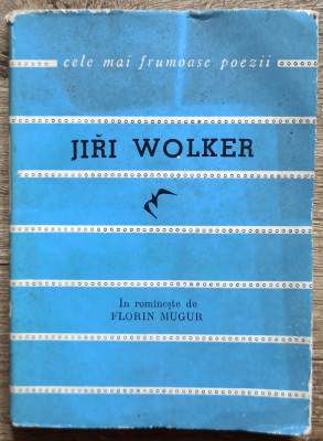 Poeme - Jiri Wolker// colectia Cele mai frumoase poezii foto