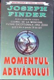 MOMENTUL ADEVARULUI-JOSEPH FINDER-279172