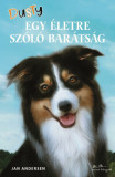 Dusty - Egy &eacute;letre sz&oacute;l&oacute; bar&aacute;ts&aacute;g - Jan Andersen