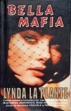 Bella Mafia - Lynda La Plante, Editura Lider, 1990, Carte Politista, Romana, 553 pagini