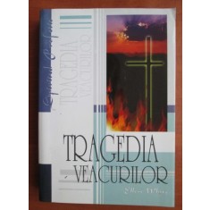 Ellen G. White - Tragedia veacurilor