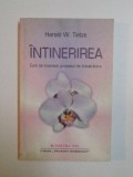 INTINERIREA , CUM SA INVERSEZI PROCESUL DE IMBATRANIRE de HARALD W. TIETZE , 2005