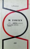 Cumpara ieftin H. Tiktin, omul si opera - 1971 - I. Rizescu ($T98)