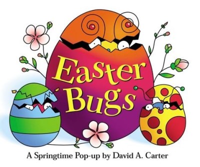Easter Bugs: A Springtime Pop-Up by David a Carter foto