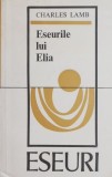 Eseurile lui Elia - Charles Lamb - Carte (Noua/Anticariat) - Literatura Clasica
