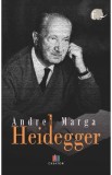 Heidegger - Andrei Marga