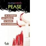 De ce barbatii sunt neglijenti, iar femeile, mereu prevazatoare - Allan &amp;amp; Barbara Pease