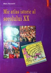 MIC ATLAS ISTORIC AL SECOLULUI XX foto