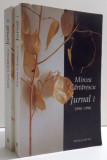 JURNAL VOL. I-II de MIRCEA CARTARESCU, 2007, Humanitas