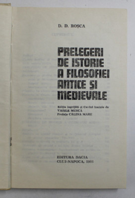 PRELEGERI DE ISTORIE A FILOSOFIEI ANTICE SI MEDIEVALE-D.D. ROSCA 1986 foto