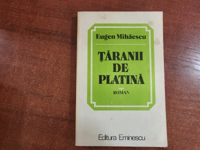 Taranii de platina de Eugen Mihaescu foto