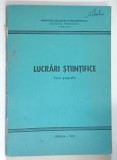 LUCRARI STIINTIFICE , SERIA GEOGRAFIE , 1972